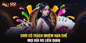 Chơi có trách nhiệm Mu88: Những quy định mới nhất 2024