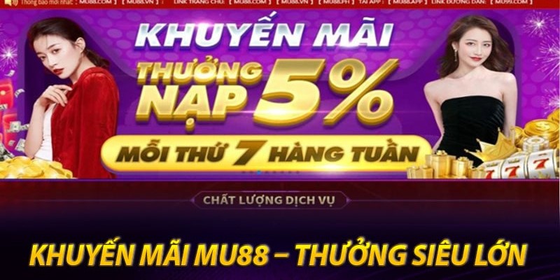 Những phần thưởng khác bạn nên biết tại sảnh Mu88