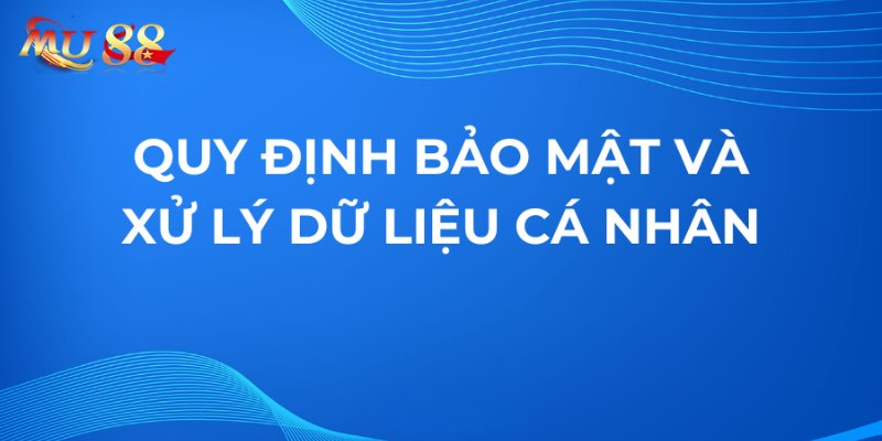 Mu88 sẽ xử lý tất cả các sai phạm 